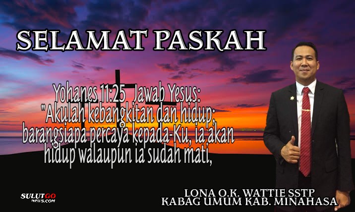 Kepala Bagian Umum Kabupaten Minahasa Lona O K Wattie SSTP, Mengucapkan Selamat Paskah