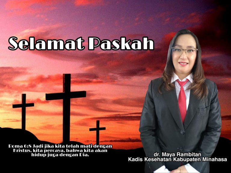 Kepala Dinas Kesehatan Kabupaten Minahasa, Mengucapkan, Selamat Paskah