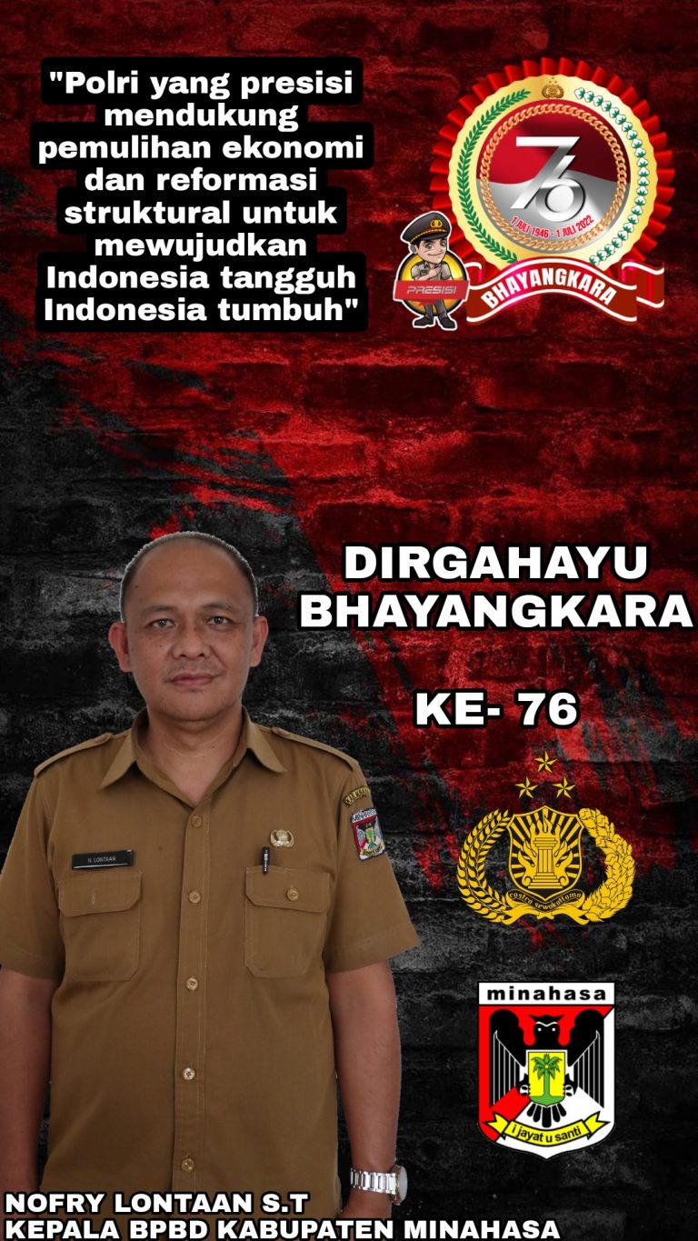 Nofry Lontaan S.T, Kaban BPBD Minahasa, Selamat HUT Bhayangkara Ke- 76