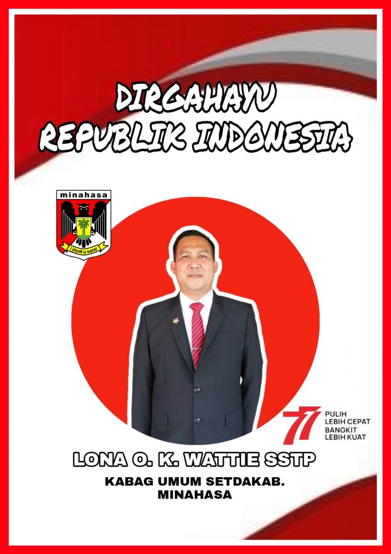 Lona O. K. Wattie, Dirgahayu Republik Indonesia Ke- 77