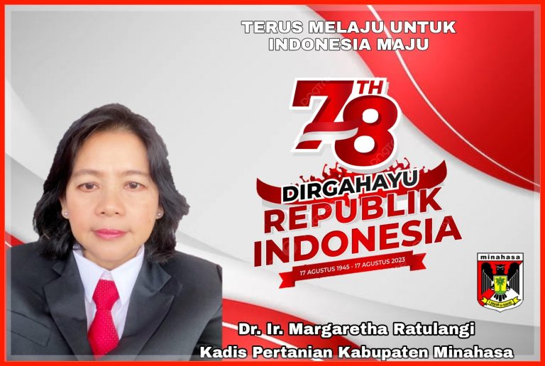 Dr. Ir. Margaretha Ratulangi, Dirgahayu RI Ke- 78