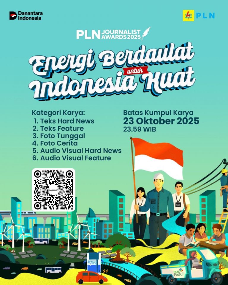 Ajang PLN Journalist Awards 2025 Dibuka, Apresiasi untuk Pewarta Penggerak Literasi Energi Nasional